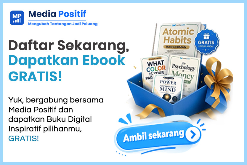 Daftar Sekarang, Dapatkan Buku Digital Inspiratif GRATIS dari Media Positif